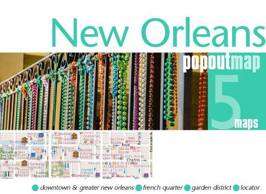 Popout Maps: New Orleans - Popout Map - Bücher - PopOut Maps - 9781910218563 - 1. Mai 2018