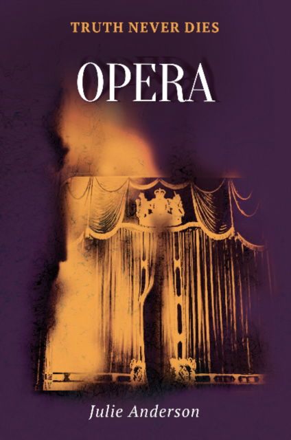 Opera - Julie Anderson - Livres - Claret Press - 9781910461563 - 14 septembre 2022