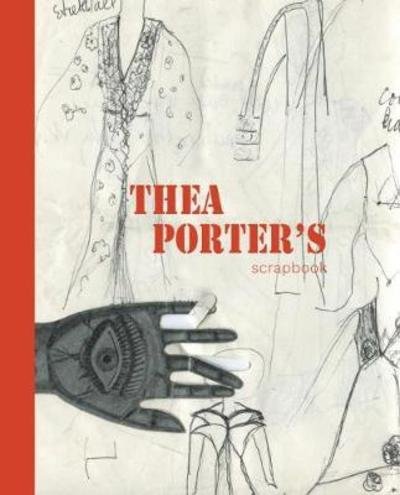 Cover for V. Porter · Thea Porter's Scrapbook (Gebundenes Buch) (2018)