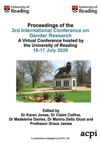 ICGR20-Proceedings of the 3rd International Conference on Gender Research - Karen Jones - Books - Academic Conferences, Limited - 9781912764563 - April 30, 2020