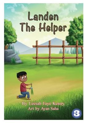 Cover for Leesah Faye Kenny · Landen the Helper (Paperback Book) (2019)