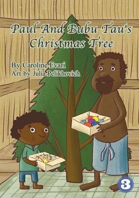 Cover for Caroline Evari · Paul and Bubu Tau's Christmas Tree (Paperback Book) (2019)
