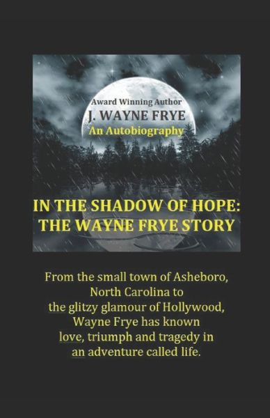 Cover for Wayne Frye · In the Shadow of Hope (Paperback Book) (2022)