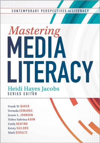 Cover for Heidi Hayes Jacobs · Mastering Media Literacy (Contemporary Perspectives on Literacy) (Paperback Book) (2010)
