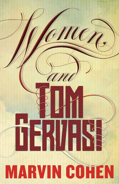 Cover for Marvin Cohen · Women, and Tom Gervasi (Paperback Book) (2018)