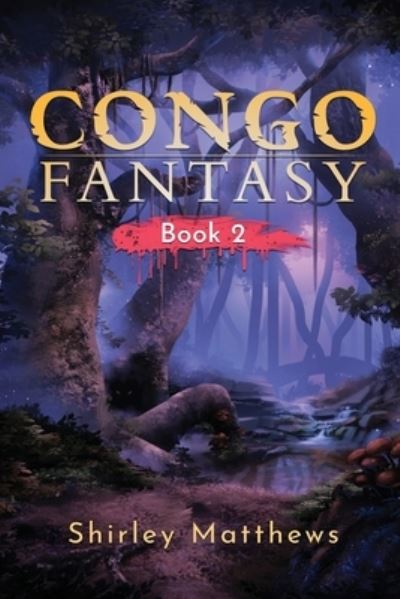 Cover for Shirley Matthews · Congo Fantasy (Paperback Book) (2020)