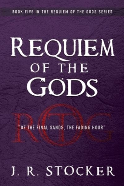 Cover for J. R. Stocker · Requiem of the Gods (Paperback Book) (2021)