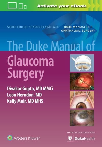 Cover for Divakar Gupta · The Duke Manual of Glaucoma Surgery (Taschenbuch) (2021)
