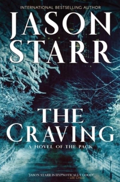 Cover for Jason Starr · The Craving - Pack (Paperback Book) (2018)