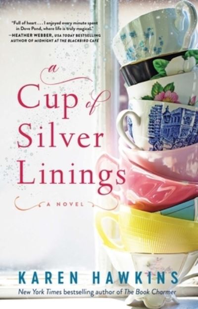 Cover for Karen Hawkins · A Cup of Silver Linings - Dove Pond Series (Paperback Book) (2021)