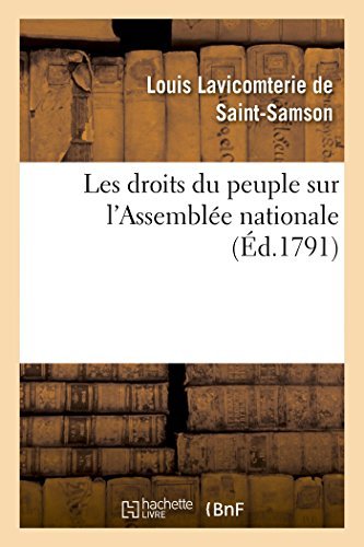 Cover for Lavicomterie De St-samson · Les Droits Du Peuple Sur L'assemblée Nationale (Paperback Book) [French edition] (2014)