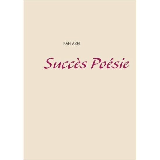 Cover for Azri · Succès Poésie (Bog) (2016)