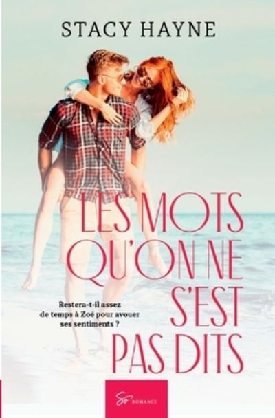 Cover for Stacy Hayne · Les mots qu'on ne s'est pas dits (Paperback Book) (2020)