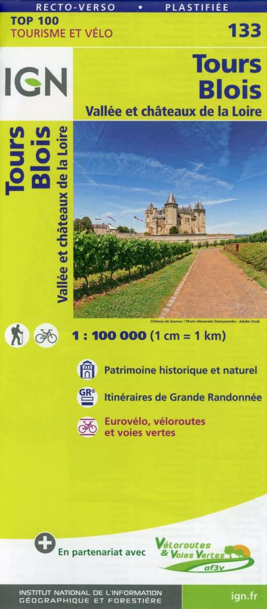 IGN TOP100: TOP100: 133 Tours - Blois : Vallée et chateaux de la Loire - Ign - Livros - IGN - 9782758547563 - 30 de abril de 2019