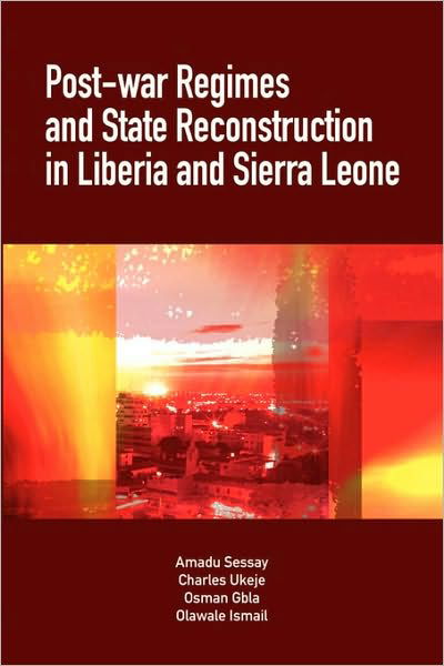 Cover for Osman Gbla · Post-war Regimes and State Reconstruction in Liberia and Sierra Leone (Paperback Book) (2009)