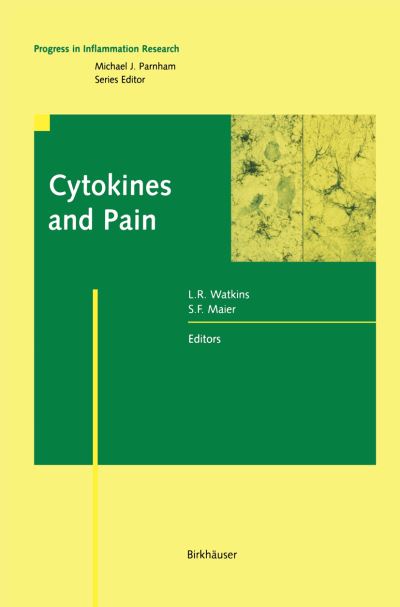 Cover for L.R. Watkins · Cytokines and Pain - Progress in Inflammation Research (Paperback Book) [Softcover reprint of the original 1st ed. 1999 edition] (2012)