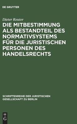 Cover for Reuter · Die Mitbestimmung als Bestandtei (Book) (1987)