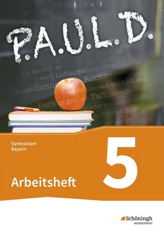 Cover for Johannes Diekhans · P.A.U.L. D.BY 5.Klasse,Arbeitsheft (Book)
