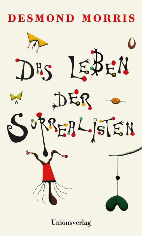 Cover for Morris · Das Leben der Surrealisten (Bog)