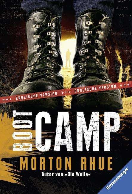 Cover for Morton Rhue · Ravensb.TB.58256 Rhue.Boot Camp,engl. (Buch)
