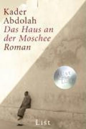 Cover for Kader Abdolah · Das Haus An Der Moschee: Roman (Book)