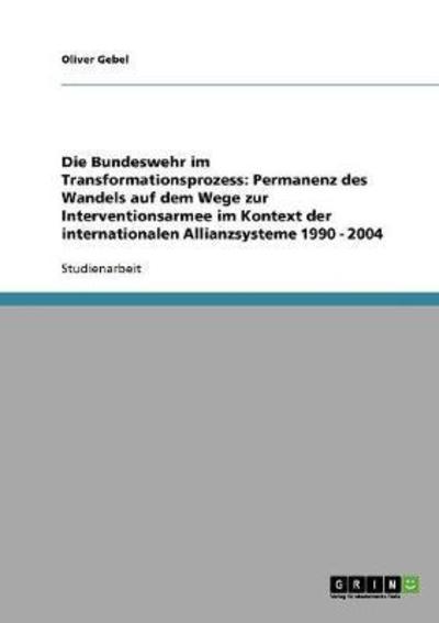 Cover for Gebel · Die Bundeswehr im Transformations (Book) [German edition] (2013)