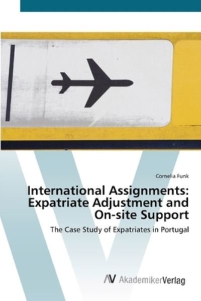 Cover for Funk · International Assignments: Expatri (Bok) (2012)