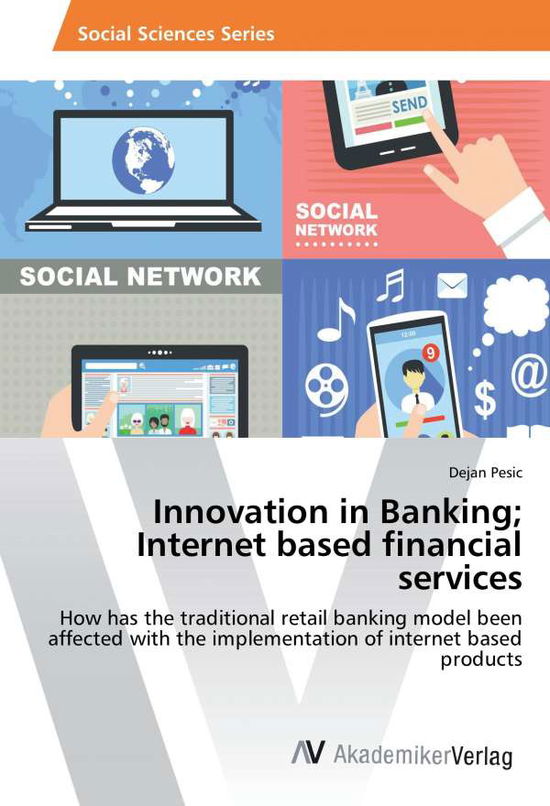 Cover for Pesic · Innovation in Banking; Internet b (Book)