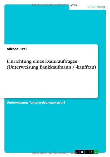 Cover for Frei · Einrichtung eines Dauerauftrages ( (Bog) [German edition] (2013)