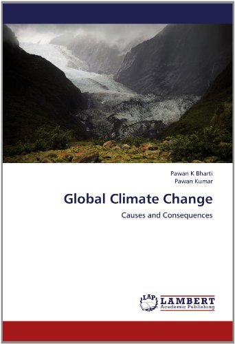 Cover for Pawan Kumar · Global Climate Change: Causes and Consequences (Paperback Bog) (2012)