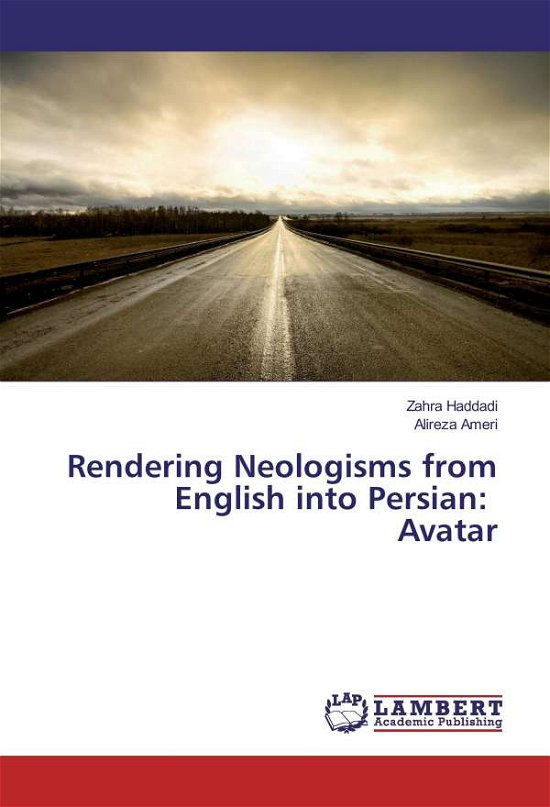 Cover for Haddadi · Rendering Neologisms from Engli (Book)