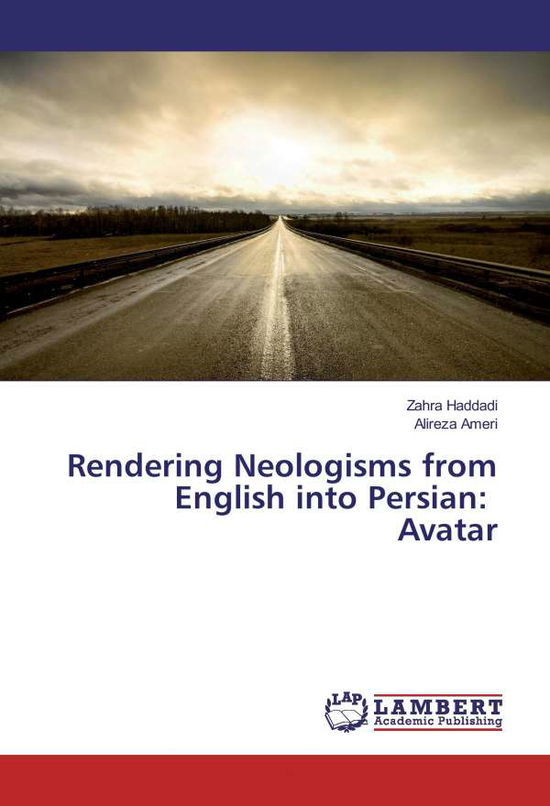 Cover for Haddadi · Rendering Neologisms from Engli (Bok)