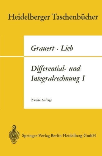 Cover for Hans Grauert · Differential- Und Integralrechnung I: Funktionen Einer Reellen Veranderlichen - Heidelberger Taschenbucher (Paperback Book) (1970)