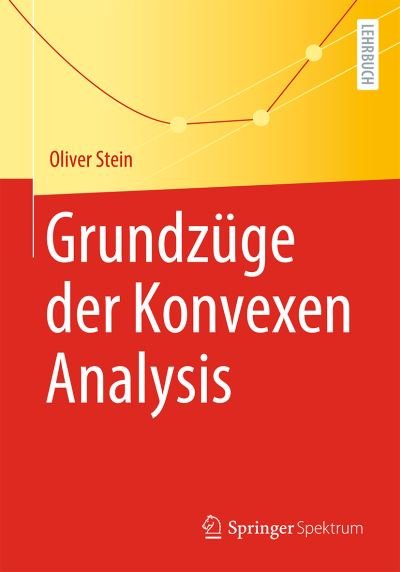 Cover for Stein · Grundzuege der Konvexen Analysis (Bog) (2021)