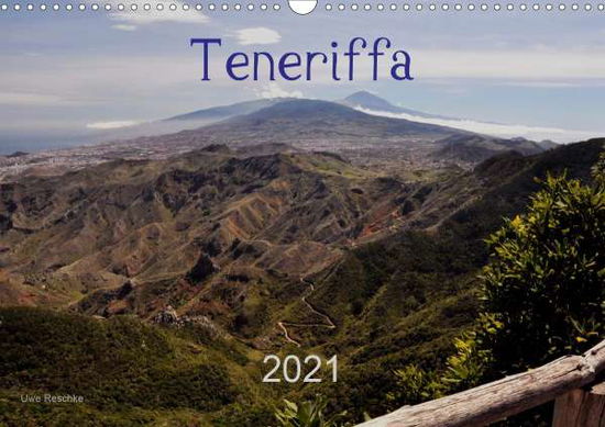 Cover for Reschke · Teneriffa 2021 (Wandkalender 20 (Book)