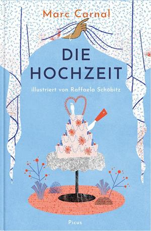 Cover for Marc Carnal · Die Hochzeit (Book) (2025)