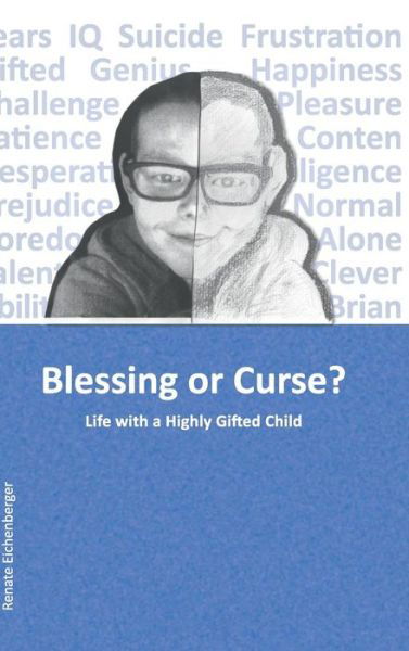 Blessing or Curse? - Renate Eichenberger - Livros - Tredition Gmbh - 9783732300563 - 8 de outubro de 2014