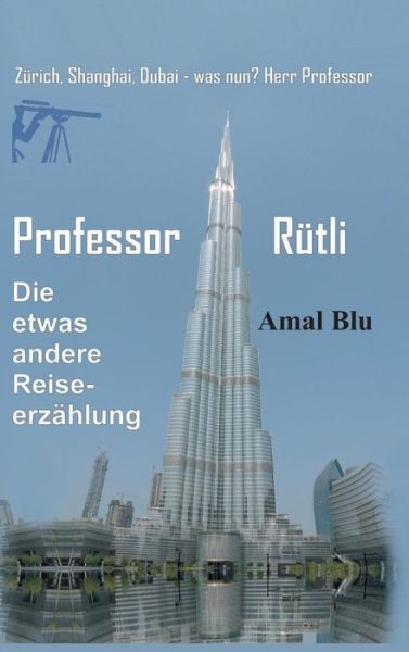 Cover for Scheller · Professor Rütli (Book) (2017)