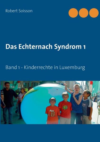 Cover for Soisson · Das Echternach Syndrom 1 (Book) (2017)