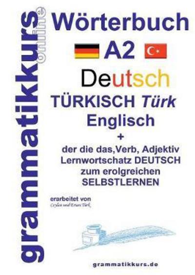 Cover for Türk · Wörterbuch Deutsch - Türkisch - En (Book) (2017)