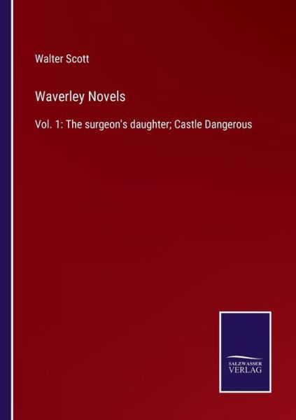 Cover for Walter Scott · Waverley Novels (Paperback Book) (2022)