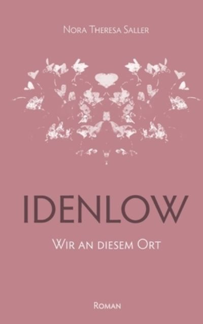 Cover for Nora Theresa Saller · Idenlow (Paperback Book) (2022)