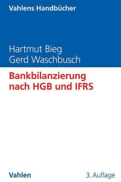 Cover for Bieg · Bankbilanzierung nach HGB und IFRS (Book)