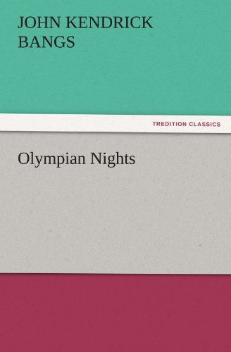 Cover for John Kendrick Bangs · Olympian Nights (Tredition Classics) (Paperback Book) (2011)