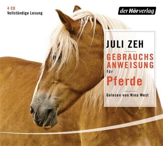 Cover for Juli Zeh · CD Gebrauchanweisung für Pferd (CD)