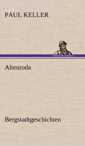Cover for Paul Keller · Altenroda (Gebundenes Buch) [German edition] (2012)