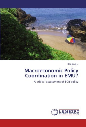 Cover for Keqiang Li · Macroeconomic Policy Coordination in Emu?: a Critical Assessment of Ecb Policy (Paperback Book) (2011)