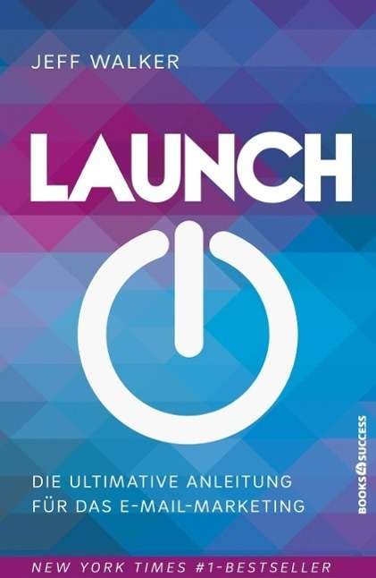 Launch - Walker - Libros -  - 9783864702563 - 
