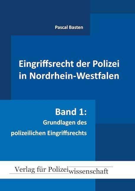 Cover for Basten · Eingriffsrecht der Polizei (NRW) (Bog)