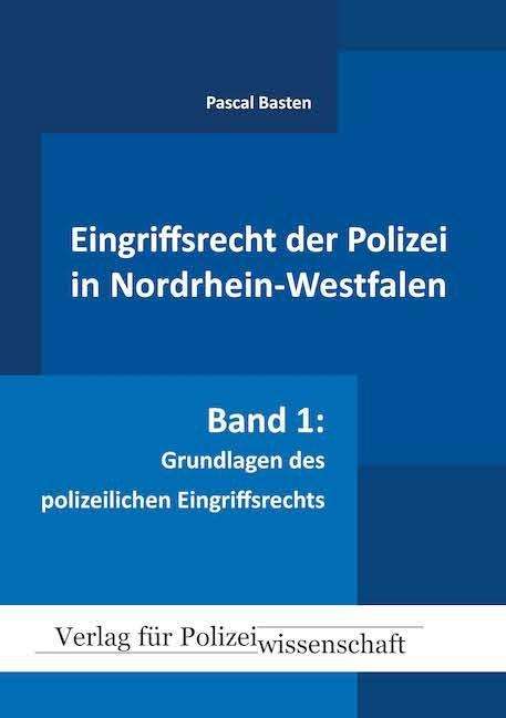 Cover for Basten · Eingriffsrecht der Polizei (NRW) (Book)